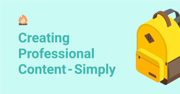 Creating Professional Content — Simply