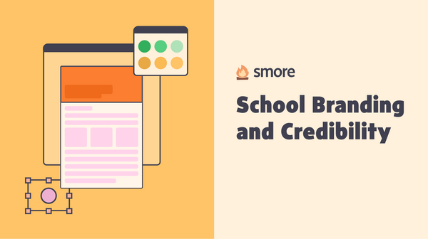 Upgrading Your School Newsletter: School Branding and Credibility